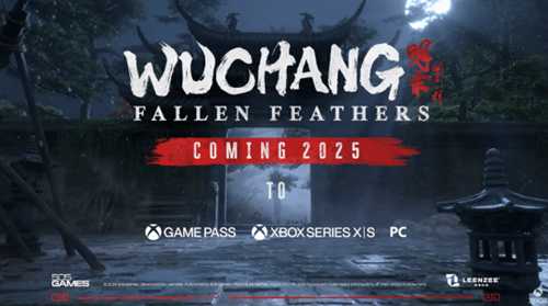 国产类魂《明末》新预告!2025年发售 首发XGP